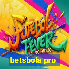 betsbola pro